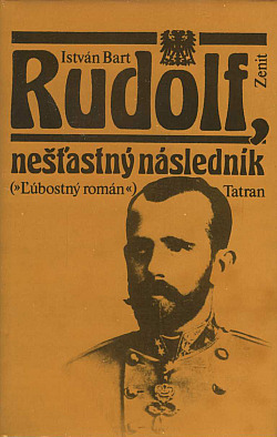 Rudolf, nešťastný následník