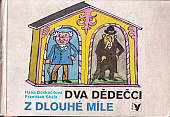 Dva dědečci z Dlouhé míle