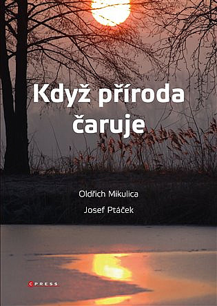 Když příroda čaruje