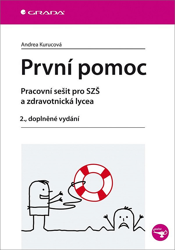 První pomoc - Pracovní sešit pro studenty SZŠ a zdravotnických lyceí