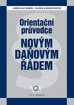 Orientační průvodce novým daňovým řádem