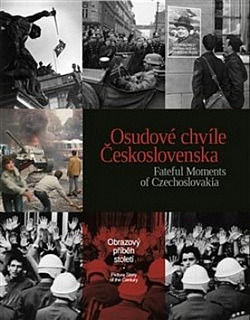 Osudové chvíle Československa