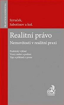 Realitní právo - Nemovitosti v realitní praxi