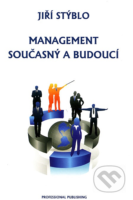 Management současný a budoucí