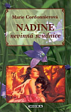 Nadine - nevinná svůdnice