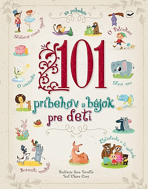 101 príbehov a bájok pre deti