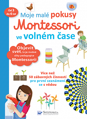 Moje malé pokusy Montessori ve volném čase