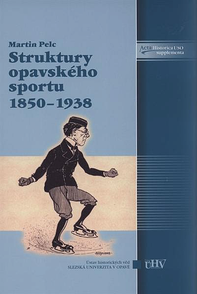 Struktury opavského sportu 1850-1938