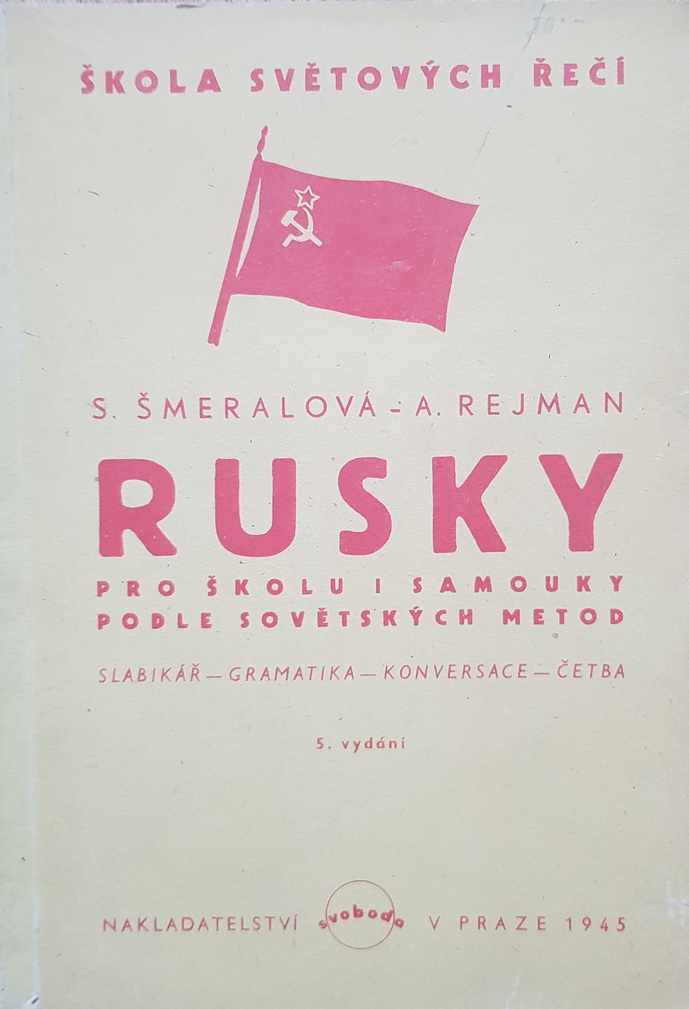 Rusky pro školy i samouky podle sovětských metod