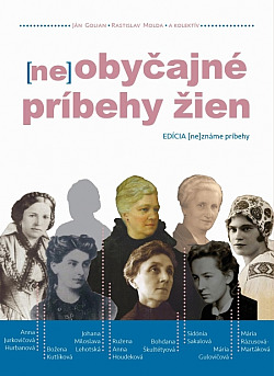 (Ne)obyčajné príbehy žien