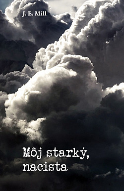 Môj starký, nacista