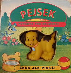 Pejsek pohádka pro nejmenší: zkus jak píská