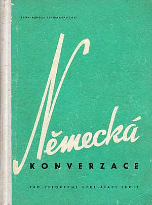 Německá konverzace pro všeobecně vzdělávací školy