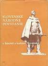 Slovenské národné povstanie v histórii a kultúre Slovenska