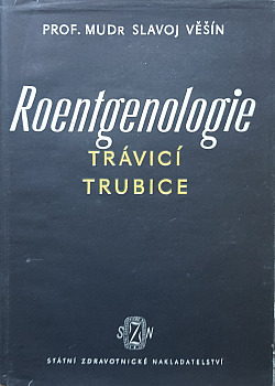 Roentgenologie trávicí trubice