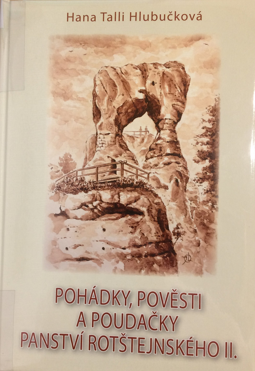 Pohádky, pověsti a poudačky panství Rotštejnského II.