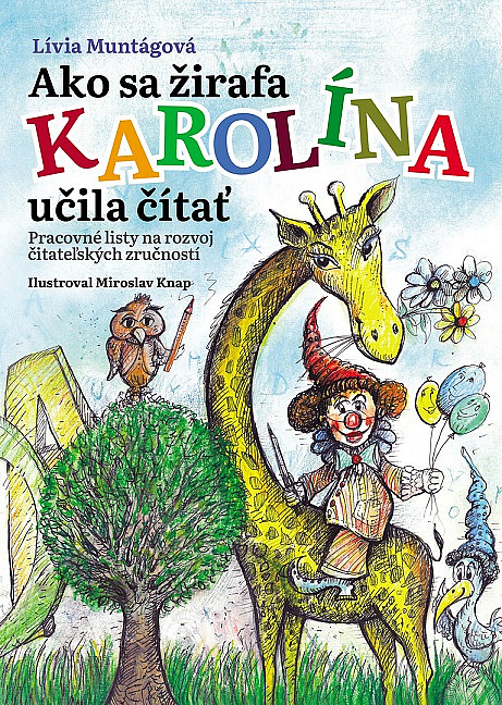 Ako sa žirafa Karolína učila čítať