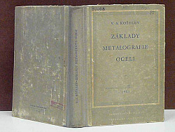 Základy metalografie oceli