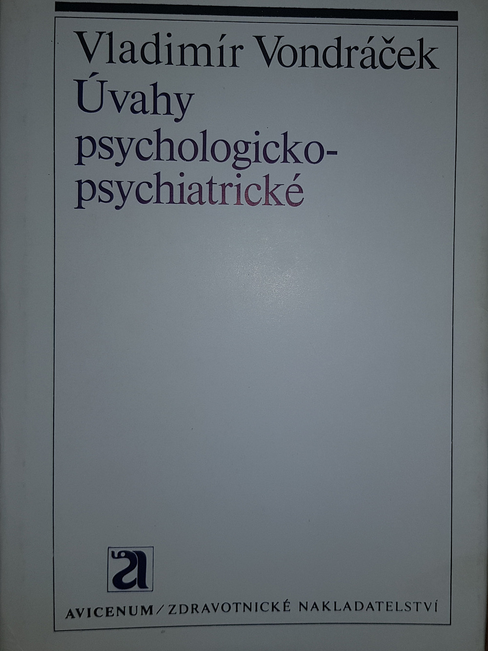 Úvahy psychologicko-psychiatrické