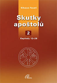 Skutky apoštolů - 2. díl