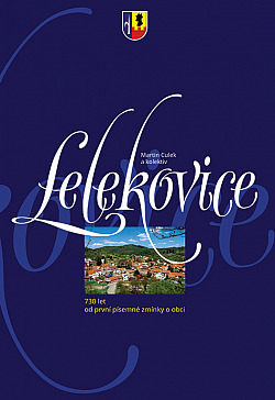 Lelekovice: 730 let od první písemné zmínky o obci