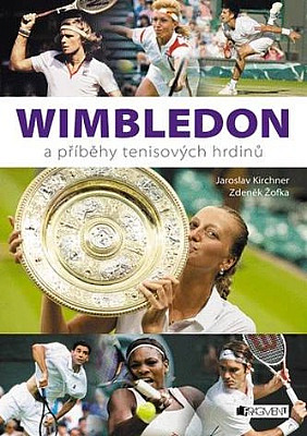 Wimbledon a příběhy tenisových hrdinů