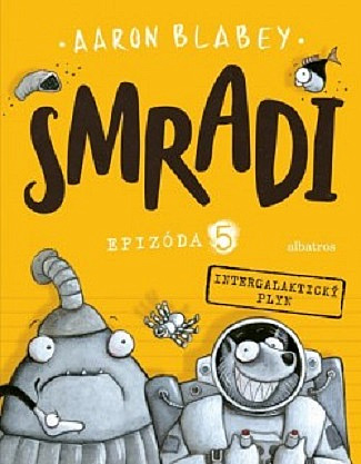 Smradi: Epizóda 5