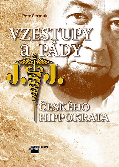 Vzestupy a pády českého Hippokrata