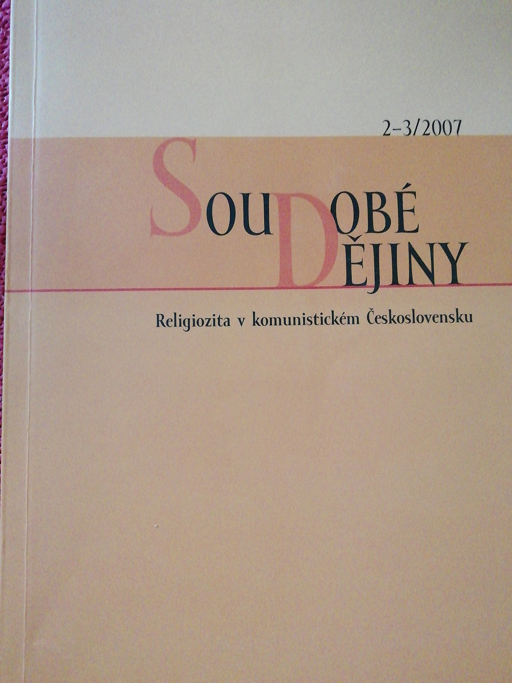 Soudobé dějiny 2-3/2007, Religiozita v komunistickém Československu