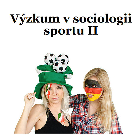 Výzkum v sociologii sportu II