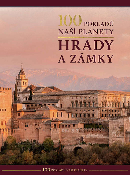 100 pokladů naší planety: Hrady a zámky