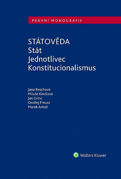 Státověda: Stát - Jednotlivec - Konstitucionalismus