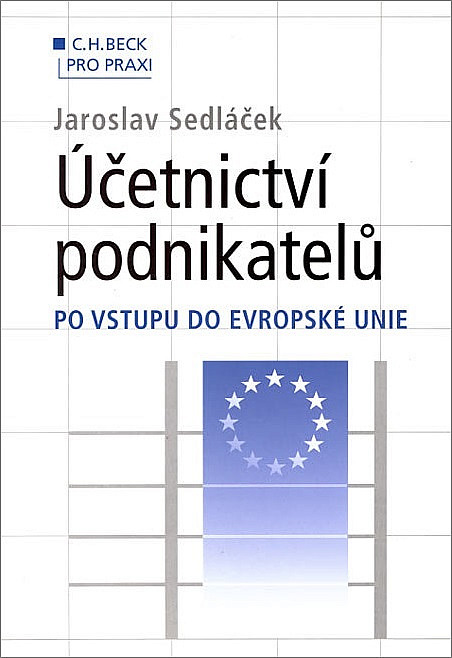 Účetnictví podnikatelů po vstupu do Evropské unie