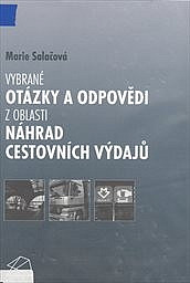 Vybrané otázky a odpovědi z oblasti náhrad cestovních výdajů