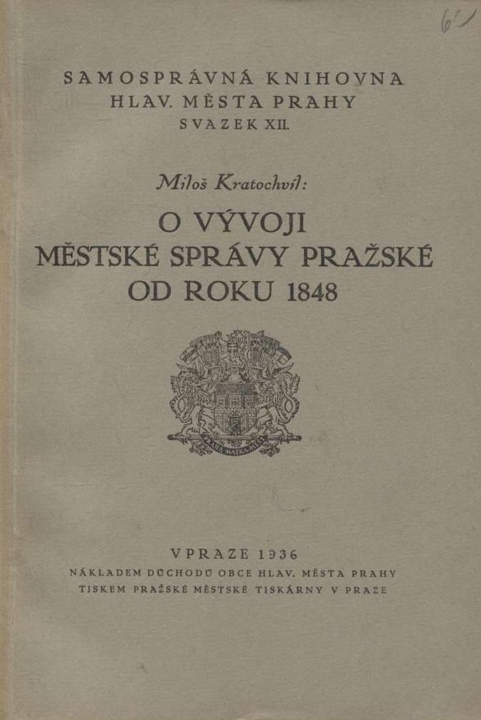 O vývoji městské správy pražské od roku 1848