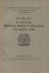 O vývoji městské správy pražské od roku 1848