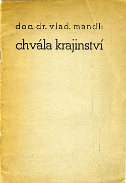 Chvála krajinství: úvaha o regionalismu