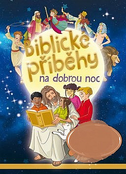 Biblické příběhy na dobrou noc