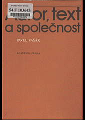 Autor, text a společnost