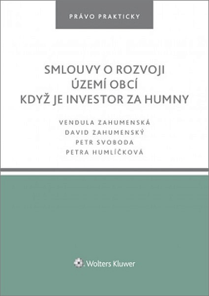 Smlouvy o rozvoji území obcí – Když je investor za humny