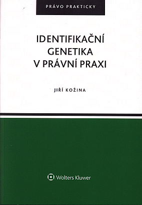 Identifikační genetika v právní praxi