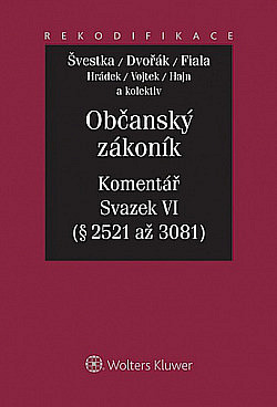 Občanský zákoník – Komentář. Svazek VI