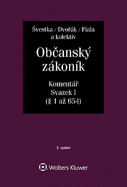 Občanský zákoník - Komentář. Svazek I