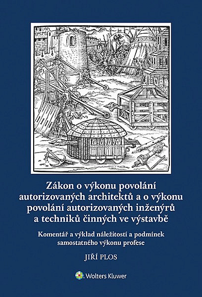 Zákon o výkonu povolání autorizovaných architektů a o výkonu povolání autorizovaných inženýrů a techniků činných ve výstavbě