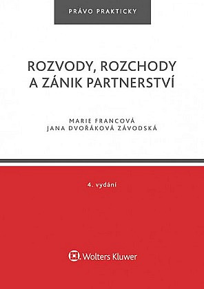 Rozvody, rozchody a zánik partnerství