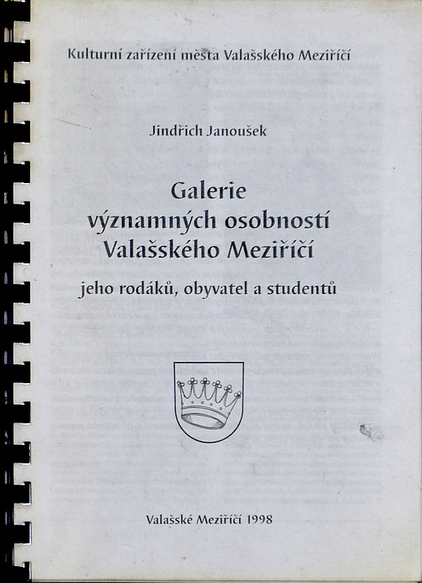 Galerie významných osobností Valašského Meziříčí, jeho rodáků, obyvatel a studentů