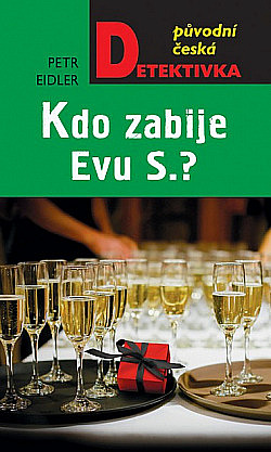 Kdo zabije Evu S.?