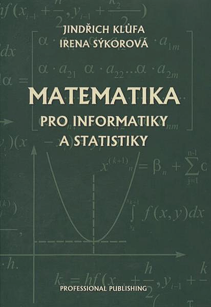 Matematika pro informatiky a statistiky