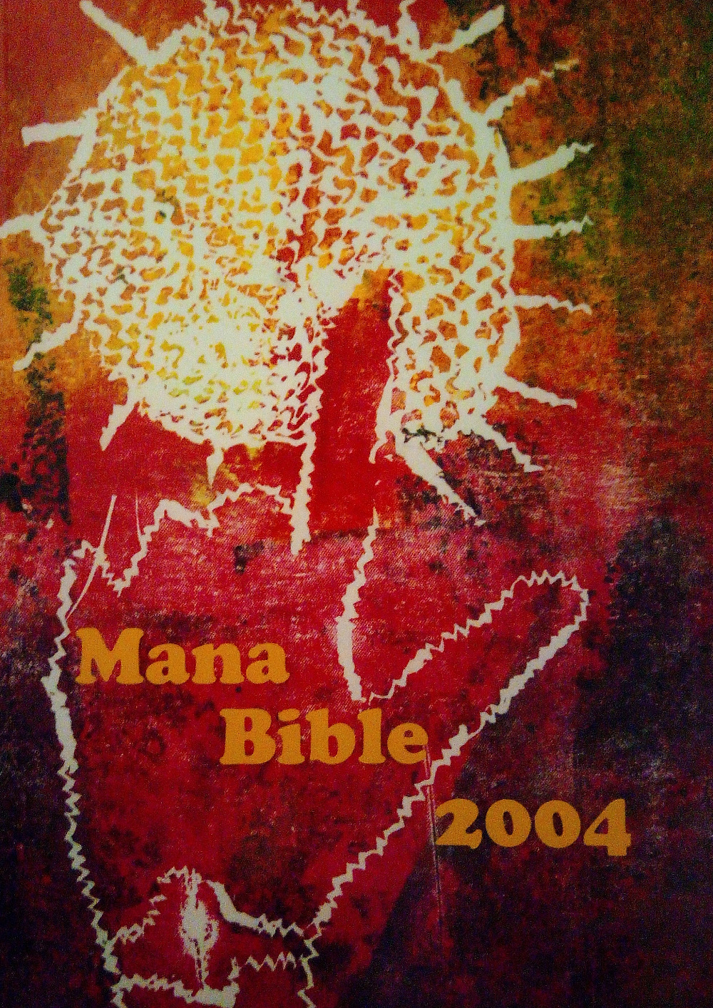 Mana Bible 2004