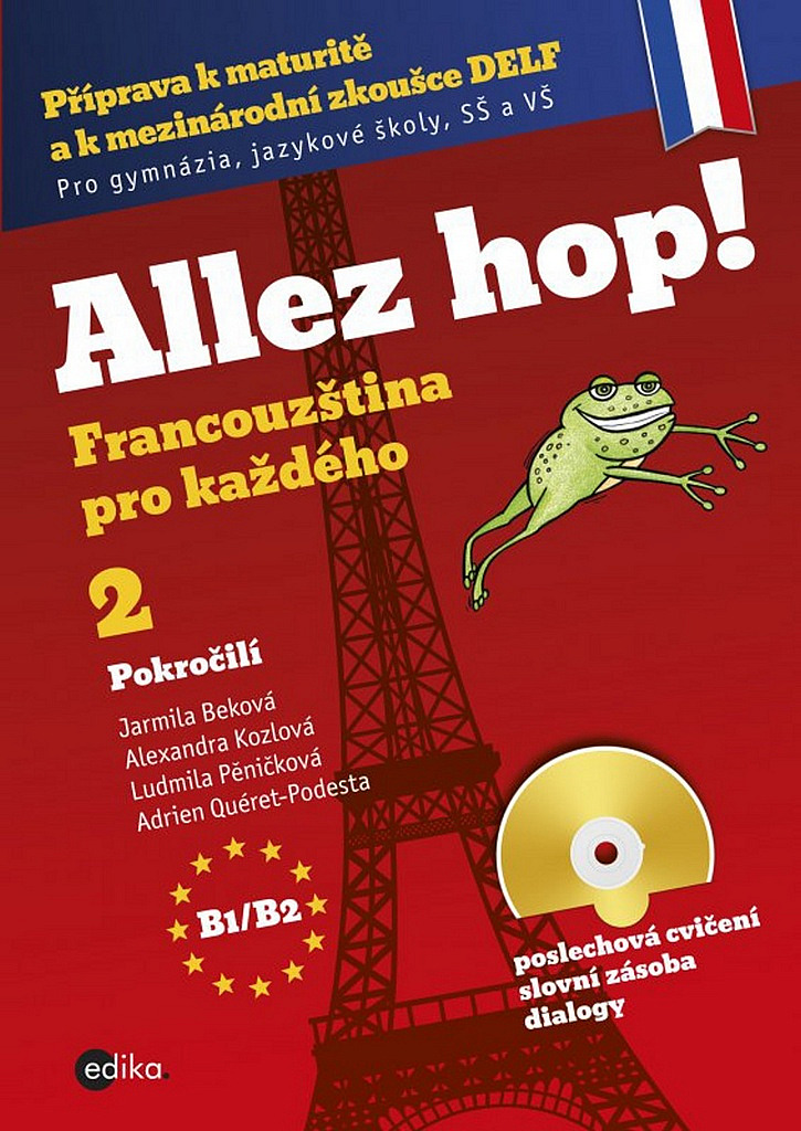 Allez hop! Francouzština pro každého. 2, Pokročilí